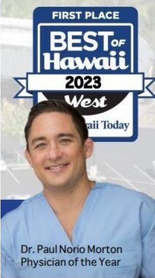 Dr. Paul Morton pictured with the Best of Hawai'i West 2023 first-place badge naming him Physician of the Year.
